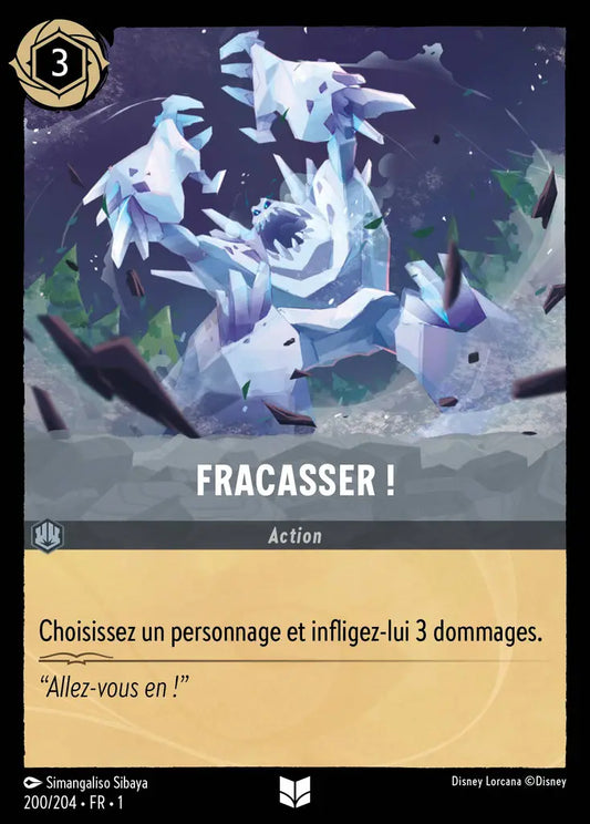 [Chapitre 1] Fracasser !